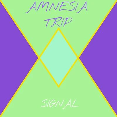 Amnesia T.Rip 專輯 Signal/Current Value/Hybris/Disprove/Subtension