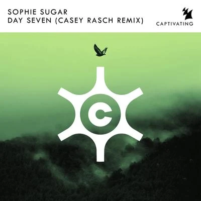 Day Seven (Casey Rasch Remix) 專輯 Sophie Sugar