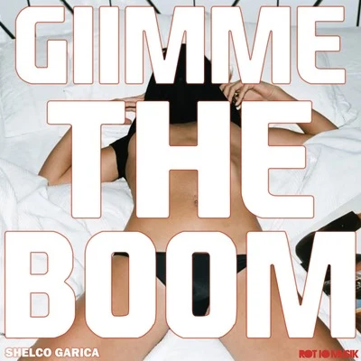 Gimme The Boom 專輯 Shelco Garcia