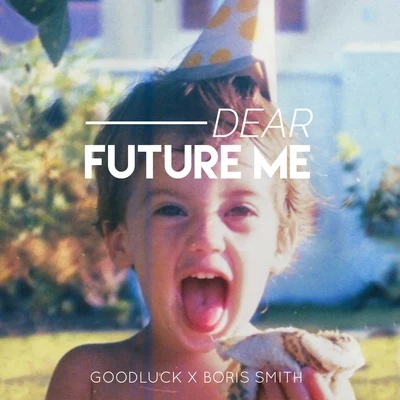 Dear Future Me 專輯 Boris Smith