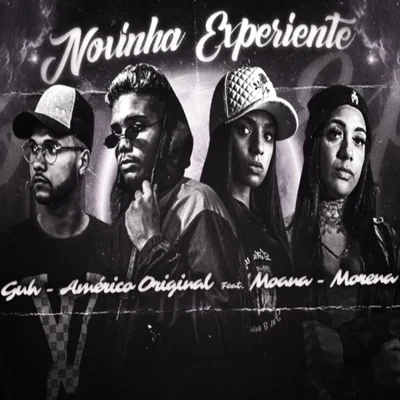 Novinha Experiente (feat. Mc Morena & Mc Moana) (Remix) 專輯 Americo Original