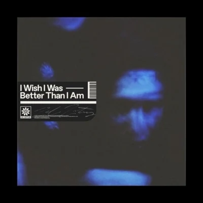 I Wish I Was Better Than I Am 專輯 Lil Lotus