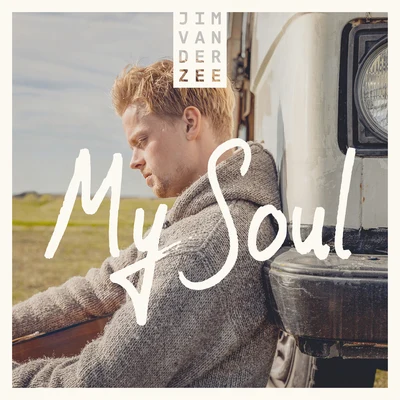 My Soul 專輯 Jim van der Zee/Ali B