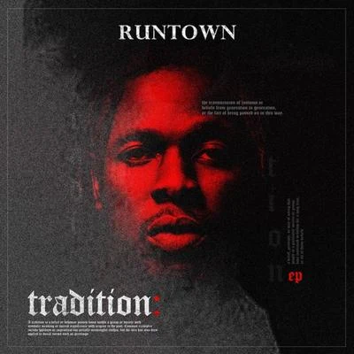 RuntownTerry GWizKidPhyno Tradition EP