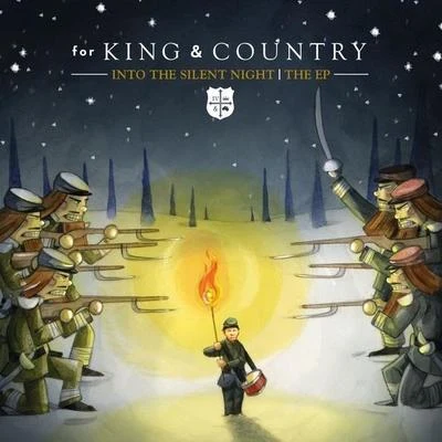 Into the Silent Night 專輯 For King & Country