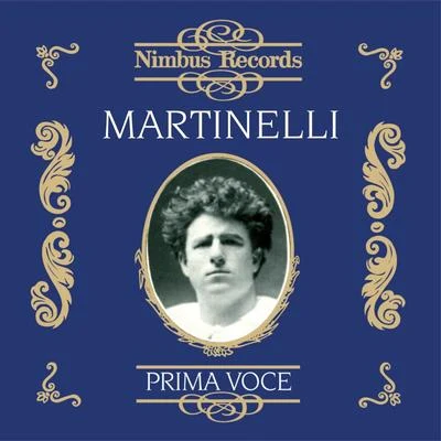 Martinelli in Opera Vol. 1 專輯 Giovanni Martinelli