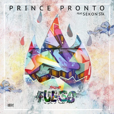 Fuego 專輯 Sekon Sta/Prince Pronto