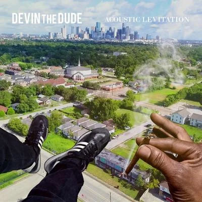 Acoustic Levitation 專輯 Devin the Dude