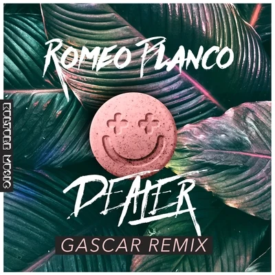 Romeo Blanco Dealer (Gascar Remix)