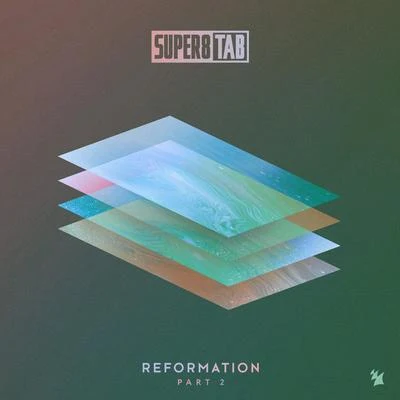 Super8 & Tab Reformation Part 2