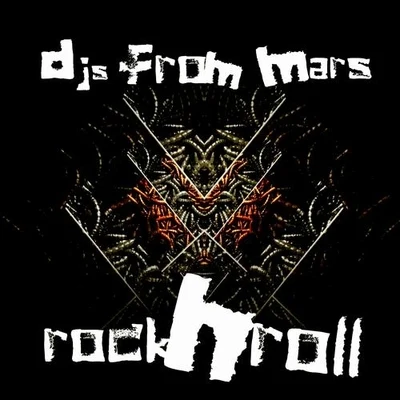 RockNRoll Deluxe Edition 專輯 DJs From Mars