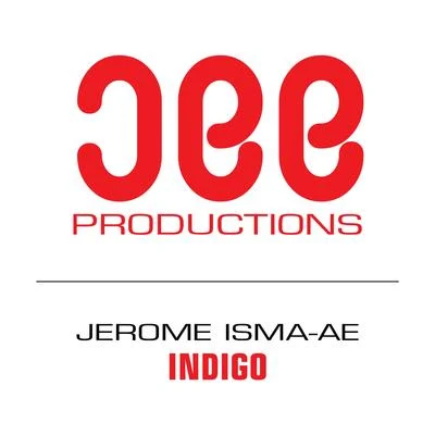 Indigo 專輯 Jerome Isma-Ae