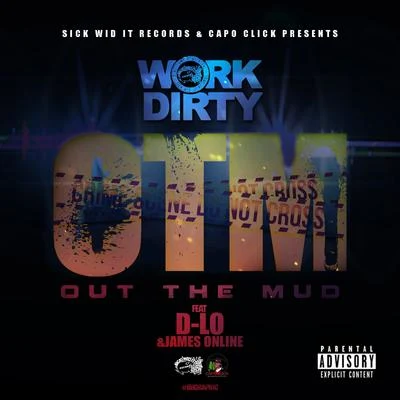 OTM (Out the Mud) 专辑 Yung Bundle/Work Dirty