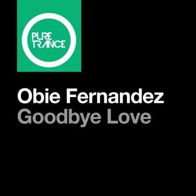 Goodbye Love 专辑 Obie Fernandez/Obie Fernandez presents KNBI/KNBI