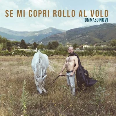 Se mi copri rollo al volo 專輯 Novi