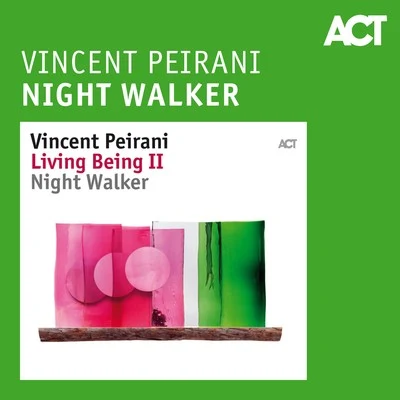 Night Walker 专辑 Vincent Peirani