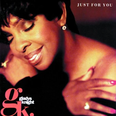 Just For You 專輯 Gladys Knight