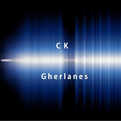 Gherlanes 專輯 CK/Jaimeson/Viper/Jaydee/Xara