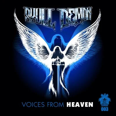 Voices From Heaven 專輯 Skull Demon