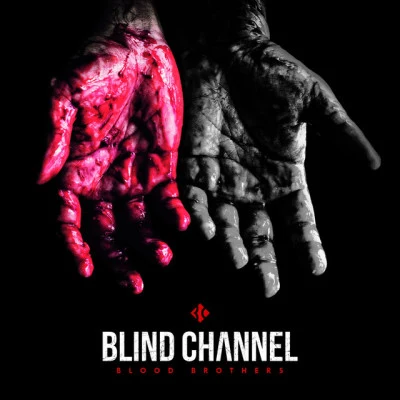 Blood Brothers 专辑 Blind Channel/Ray Dalton/Macklemore & Ryan Lewis