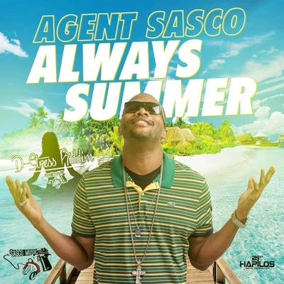 Always Summer - Single 專輯 Agent Sasco/Kabaka Pyramid/Jo Mersa Marley/Tifa/Skip Marley