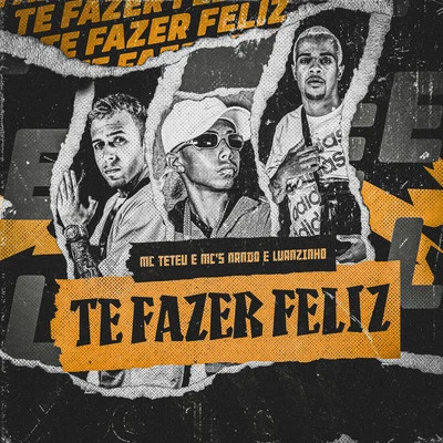 Te Fazer Feliz 專輯 MC Teteu