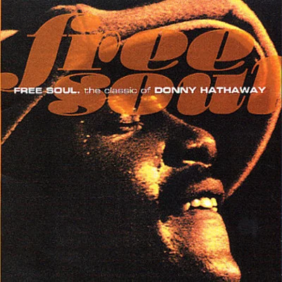 Free Soul 專輯 Donny Hathaway