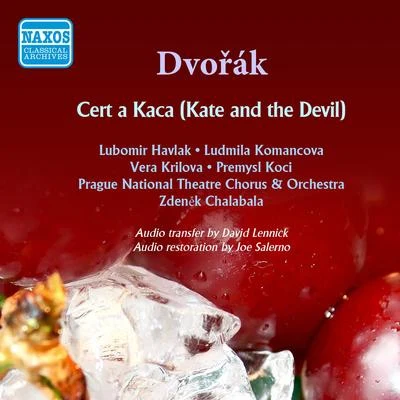 DVORAK, A.: Cert a Kaca (Kate and the Devil) [Opera] (Prague National Theatre Opera, Chalabala) (1955) 专辑 Václav Bednář/Zdenek Chalabala/František Dyk/Jaroslav Krombholc