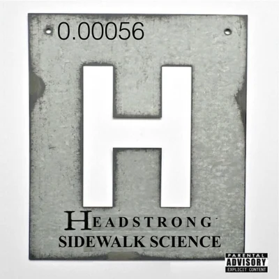 Sidewalk Science 專輯 Headstrong