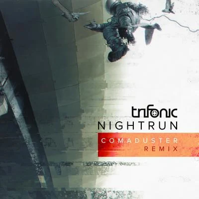 Nightrun (Comaduster Remix) 專輯 Trifonic