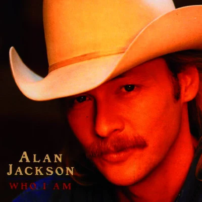 Who I Am Bonus Track 專輯 Alan Jackson