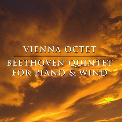 Beethoven: Quintet for Piano & Wind 专辑 Gunter Breitenbach/Wilhelm Hübner/Anton Fietz/Alfred Boskovsky/Ernst Pamperl