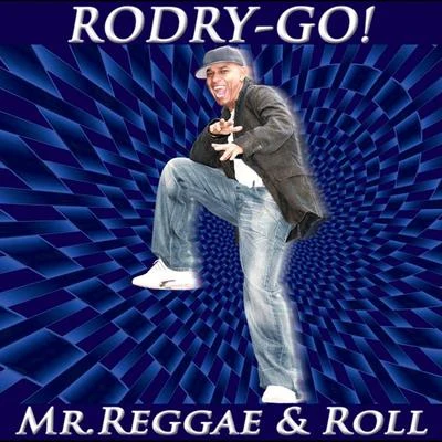 Mr. Reggae & Roll 專輯 RODRY-GO!/Francisco Bayon/Marcela Ocampo