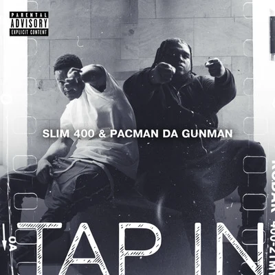 Pacman Da Gunman Tap In