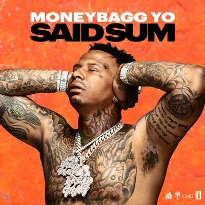 Said Sum 專輯 Moneybagg Yo