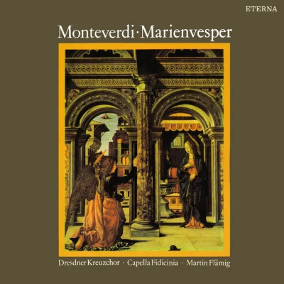 Martin FlämigPeter SchreierPeter-Volker SpringbornDresdner KreuzchorHermann Christian Polster Monteverdi: Vespro della Beata Vergine