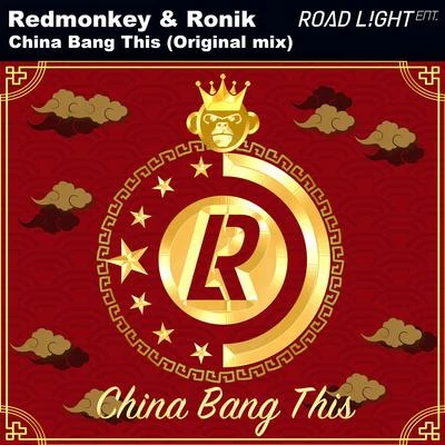 China Bang This (Original Mix) 專輯 Ronik/lino