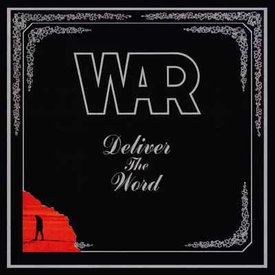 Deliver the Word 专辑 War