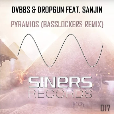 Pyramids (Basslockers Remix) 專輯 DVBBS/Johnny Orlando/Bülow/Akon/Maroon 5