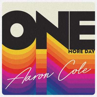 One More Day 專輯 Aaron Cole