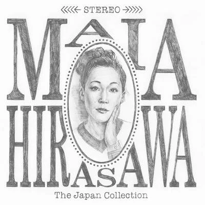 The Japan Collection 專輯 Maia Hirasawa