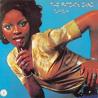 Yum Yum 專輯 The Fatback Band