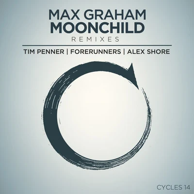 Moonchild (Remixes) 專輯 Max Graham