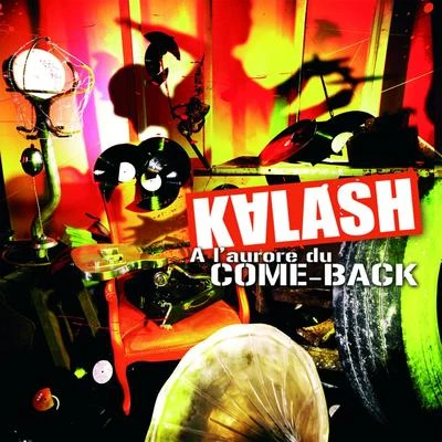 A l&#x27;aurore du come-back 专辑 Gifta/Kalash