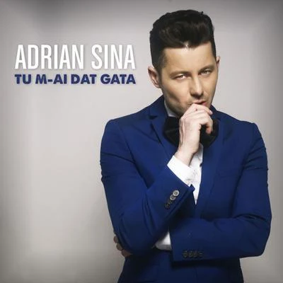 Tu M-ai Dat Gata 專輯 Adrian Sina/Beverlei Brown