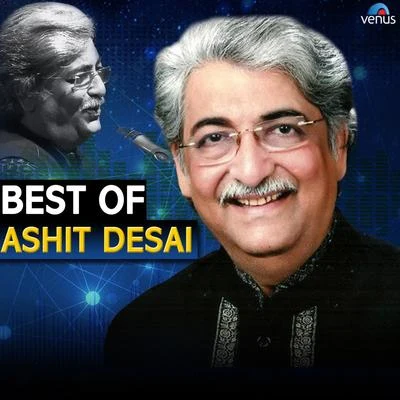 Best of ***** Desai 专辑 Ashit Desai