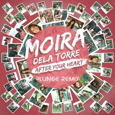 After Your Heart Plunge Remix 專輯 Nieman/Moira Dela Torre