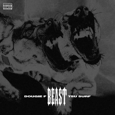 Beast 专辑 Tsu Surf/Neek Bucks/Lil Tjay/G Herbo/Sleazus Bhrist