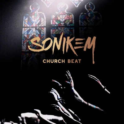 Church Beat 专辑 Sonikem/Ish-One