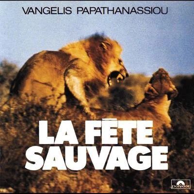 La Fete Sauvage 專輯 Vangelis